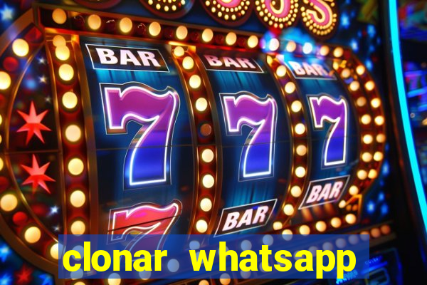 clonar whatsapp pelo email